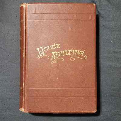 House-Building 1873 Book from Barnes Library