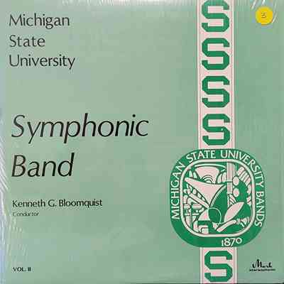 Michigan State University Symphonic Band Vol. II Record