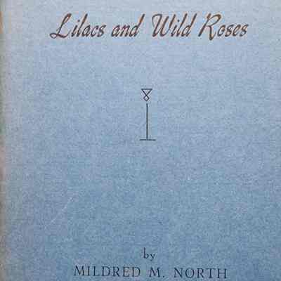 Lilacs and Wild Roses by North (1945)