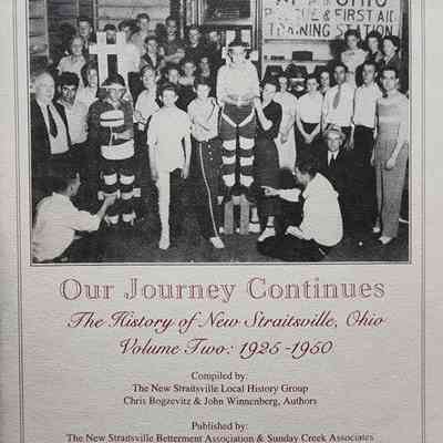 Our Journey Continues: The History of New Straitsville, Ohio: Volume Two, 1925-1950