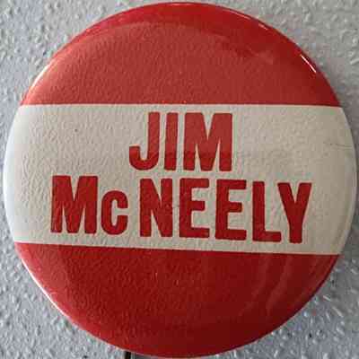 Jim McNeely Political Button