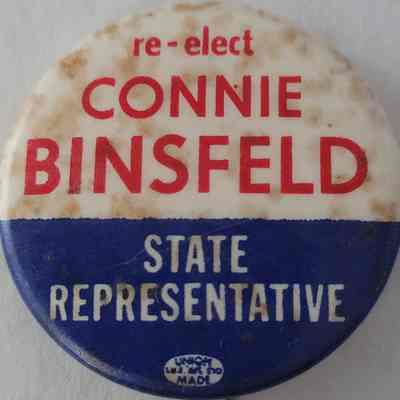 Connie Binsfeld Reelection State Representative Button
