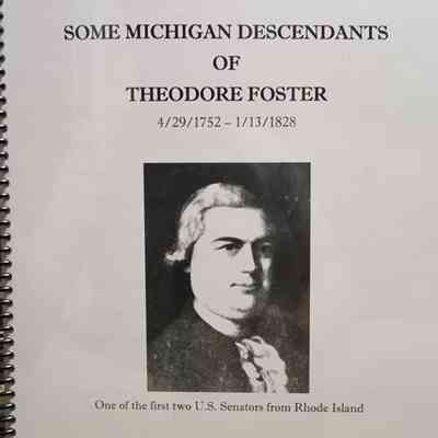 Some Michigan Descendants of Theodore Foster (2019)
