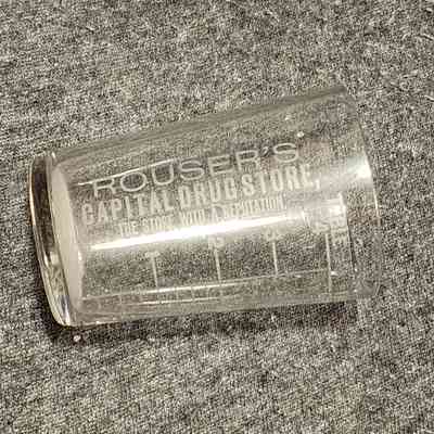 Rouser's Capital Drug Store Measuring Glass