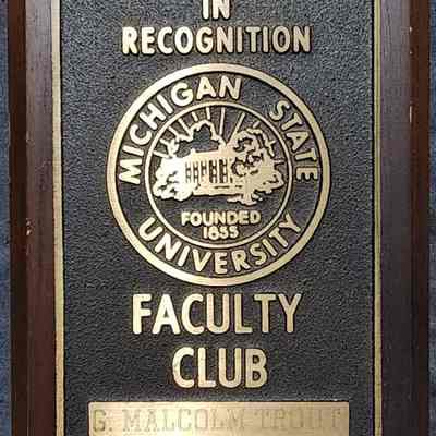 MSU Faculty Club Plaque of G. Malcolm Trout