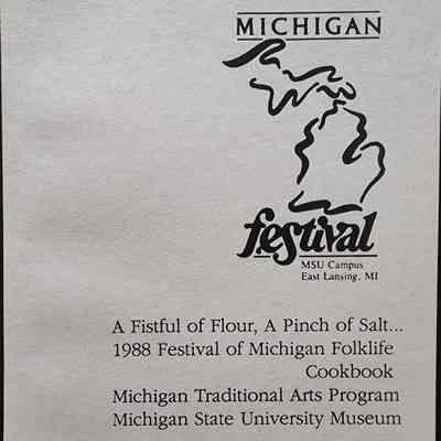 Michigan Festival 1988 Folklife Cookbook