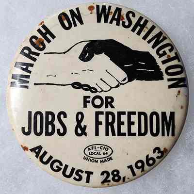March on Washington for Jobs & Freedom, August 28, 1963, Button