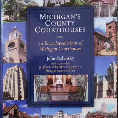 Michigan's County Courthouses by Fedynsky