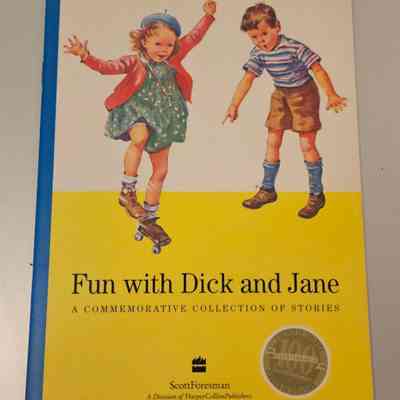 Fun with Dick and Jane 100th Centennial Edition