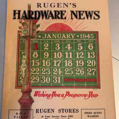 Rugen’s Hardware Monthly Store Magazine Jan 1945