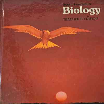 Scott, Foresman Biology Teacher's Edition