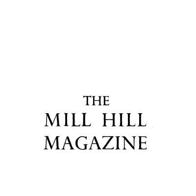 Mill Hill Magazine, vol.85