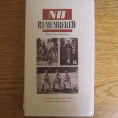 NH Remembered with Fritz Wetherbee