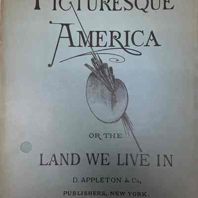 Picturesque America Part 2