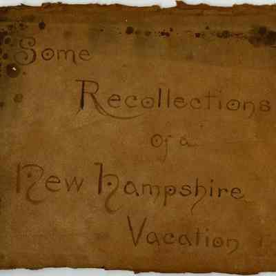 Some Recollections of a New Hampshire Vacation album