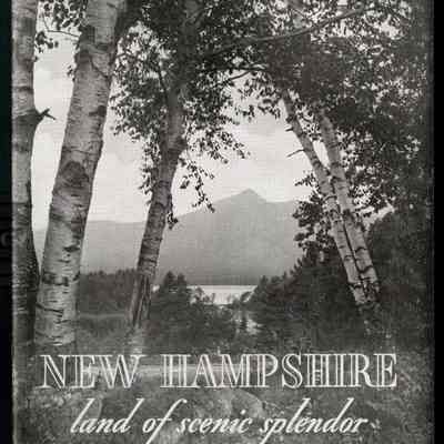 New Hampshire Land of Scenic Splendor