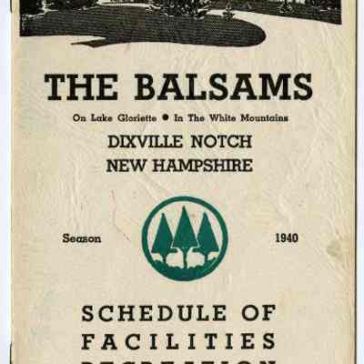 The Balsams Schedule of Facilities, Recreation, and Entertainment.