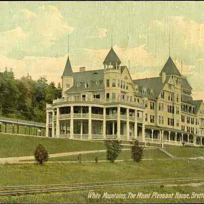 White Mountains, The Mount Pleasant House, Bretton Woods, N.H.