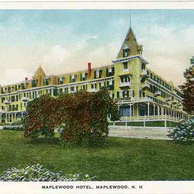 Maplewood Hotel, Maplewood, N.H.