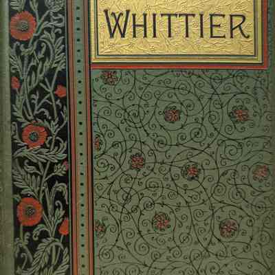 The Poetical Works of John Greenleaf Whittier
