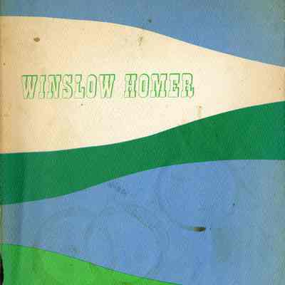 Winslow Homer: A Retrospective Exhibition