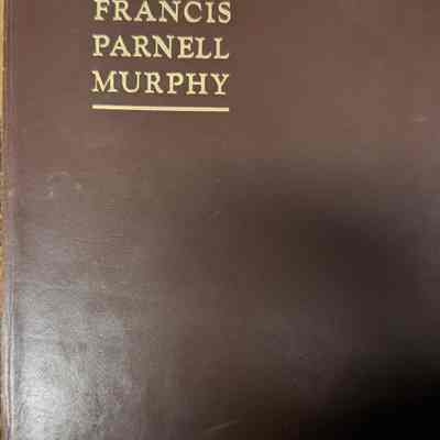 Francis Parnell Murphy Governor of New Hampshire: Biography of an American