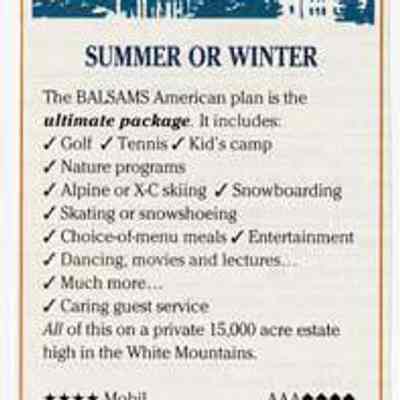 Summer or Winter, The Balsams Grand Resort Hotel