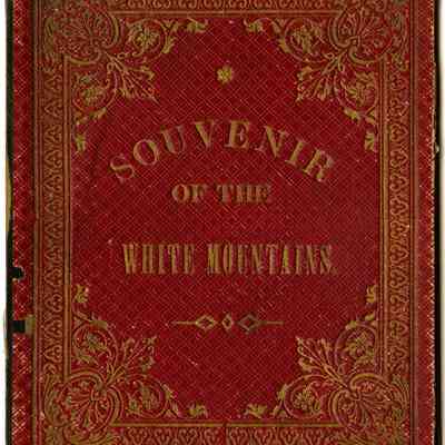 Souvenir of the White Mountains.
