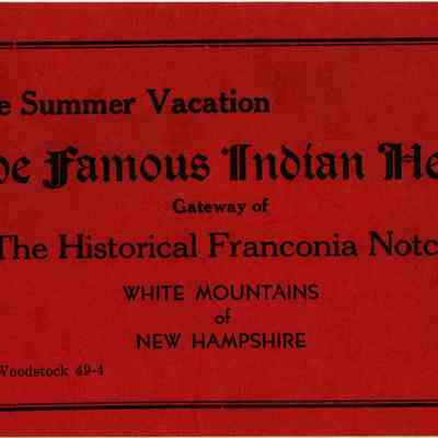 For the Summer Vacation The Famous Indian Head