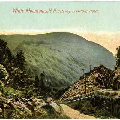 White Mountains, N.H. Gateway, Crawford Notch.