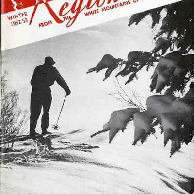Eastern Slope Regionnaire from the White Mountains of New Hampshire, Winter 1952-1953. Volume 12, Number 2.