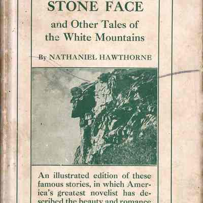 The Great Stone Face and Other Tales of the White Mountains