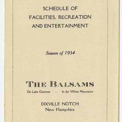 The Balsams Schedule of Facilities, Recreation and Entertainment.