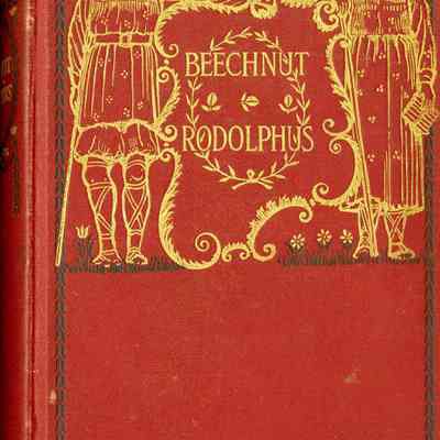 Beechnut : a Franconia story ; Rodolfus : a Franconia story / by the author of the Rollo books