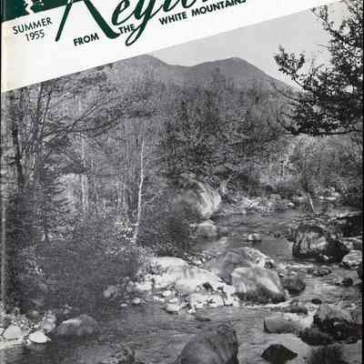 Eatern Slope Regionnaire from the White Mountains of New Hampshire, Summer 1955. Volume 15, Number 2.