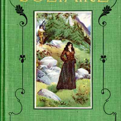 Soltaire : a romance of the Willey slide and the White Mountains / by George Franklyn Willey ; illustrated by Hiram P. Barnes.