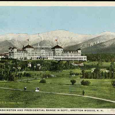 The Mount Washington and Presidential Range in Sept., Bretton Woods, N.H.