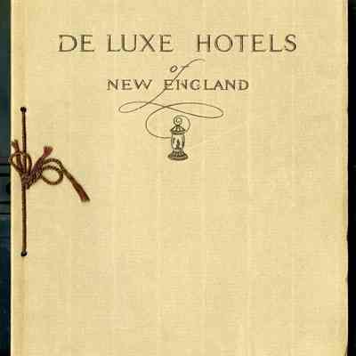 Deluxe Hotels of New England
