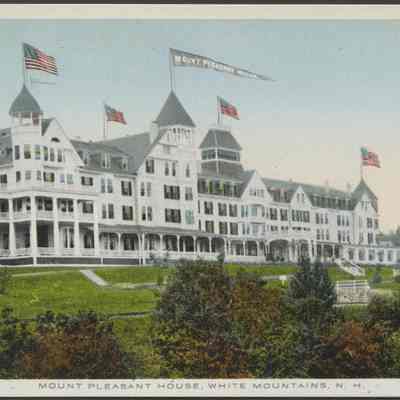 Mount Pleasant House, White Mountains, N.H.