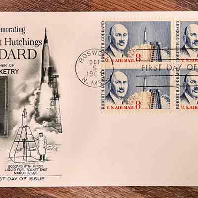First Day Cover - Dr. Robert Hutchings Goddard; Father of Rocketry (October 5, 1964)