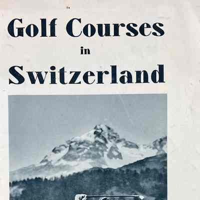 Golf Courses of Switzerland