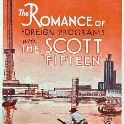 The Romance of Foreign Programs with the Scott "Fifteen"