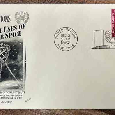 First Day Cover - United Nations Supports the Peaceful Uses of Outer Space (December 3, 1962)