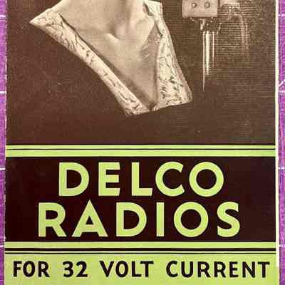 Delco Radios for 32 Volt Current