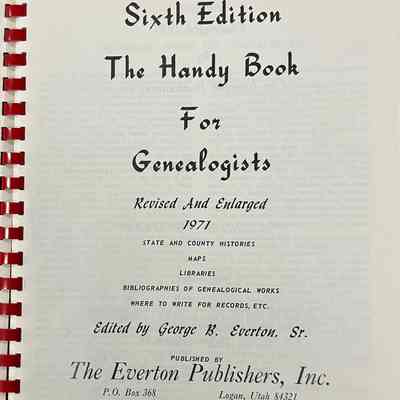 Handy Book for Genealogists edited by George B. Everton