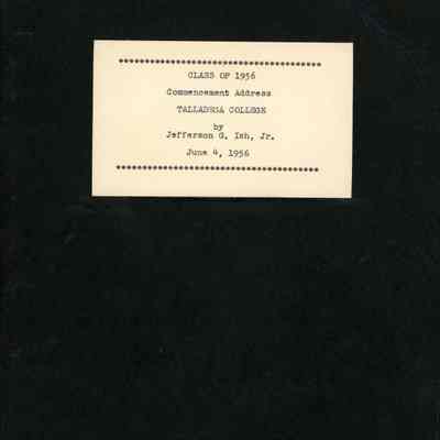 Talladega College Commencement Address; 4 June 1956; Jefferson G. Ish Jr.