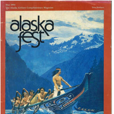 Alaska Fest Magazine: May 1984