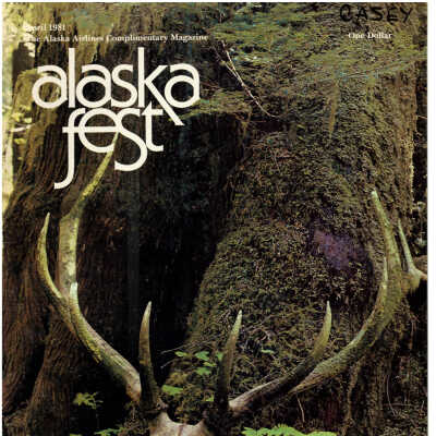 Alaska Fest Magazine: April 1981