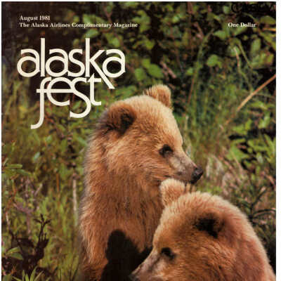 Alaska Fest Magazine: August 1981