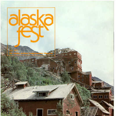 Alaska Fest Magazine: July 1977